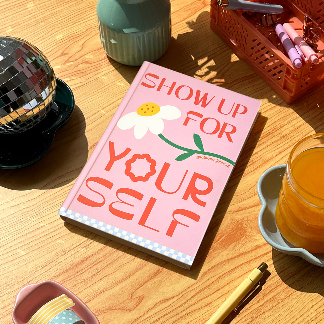 Gratitude Journal | Show up for yourself